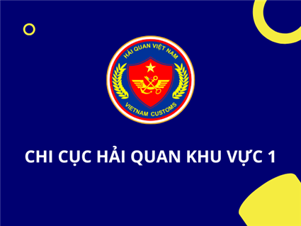 Chi cục Hải quan khu vực 1