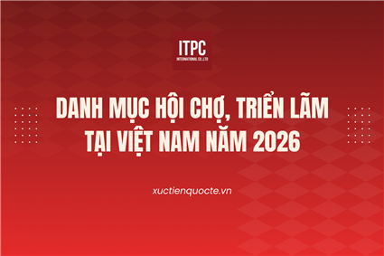 Danh mục hội chợ, triển lãm tại Việt Nam năm 2026