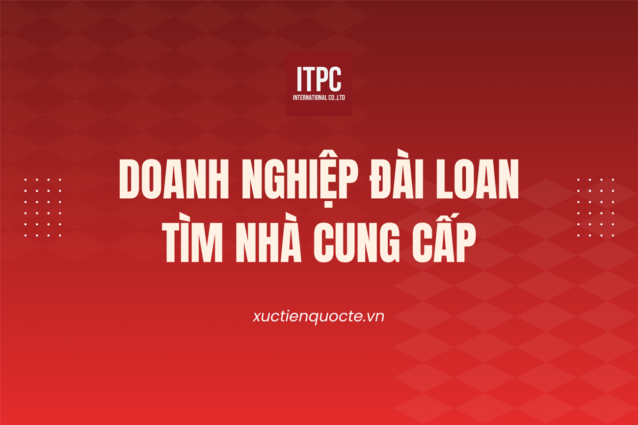 Doanh nghiệp Đài Loan tìm nhà cung cấp