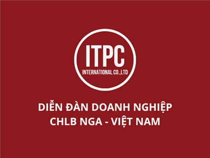 Diễn đàn Doanh nghiệp trong khuôn khổ kỷ niệm 75 năm thiết lập quan hệ ngoại giao giữa Nga và Việt Nam