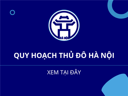 Quy hoạch Thủ đô Hà Nội