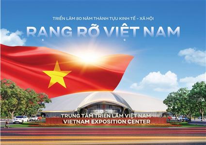 Triển lãm 80 năm thành tựu kinh tế - xã hội rạng rỡ Việt Nam
