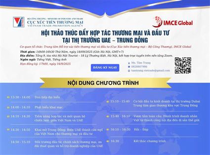 Hội thảo "Thúc đẩy hợp tác thương mại và đầu tư tại thị trường UAE – Trung Đông"