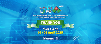 Hội chợ thương mại quốc tế Việt Nam lần thứ 34 (VIETNAM EXPO 2025)