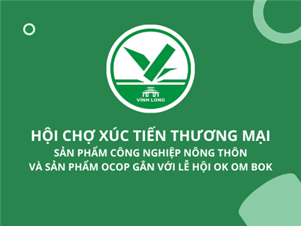 Hội chợ Xúc tiến thương mại - Sản phẩm công nghiệp nông thôn và sản phẩm OCOP gắn với Lễ hội Ok Om Bok
