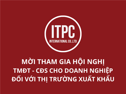 Hội nghị Thương mại điện tử - Chuyển đổi số cho doanh nghiệp đối với thị trường xuất khẩu